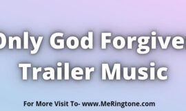 Only God Forgives Trailer Music Download