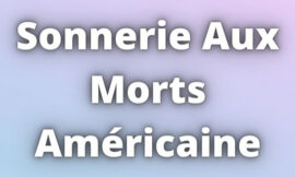 Sonnerie Aux Morts Américaine Download