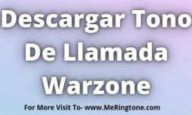 Descargar Tono De Llamada Warzone