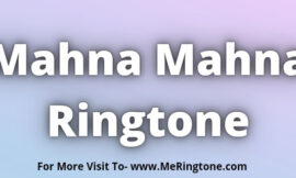 Mahna Mahna Ringtone Download