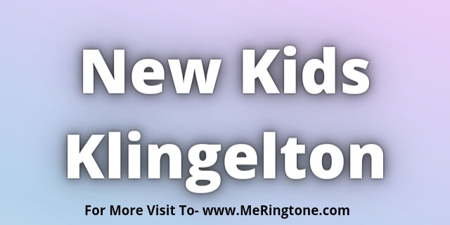 You are currently viewing New Kids Klingelton Download