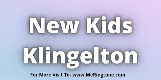 Read more about the article New Kids Klingelton Download