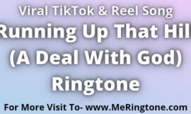 Running Up That Hill (A Deal With God) Ringtone