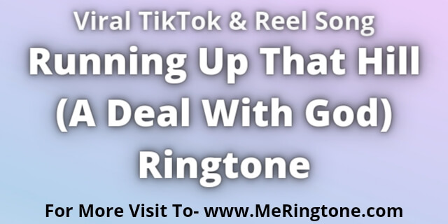 Read more about the article Running Up That Hill (A Deal With God) Ringtone