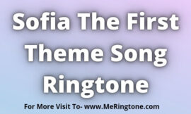 Sofia The First Theme Song Ringtone Download