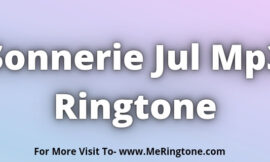 Sonnerie Jul Mp3 Ringtone Download