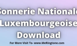 Sonnerie Nationale Luxembourgeoise Download