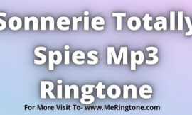 Sonnerie Totally Spies Mp3 Ringtone Download