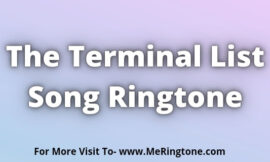 The Terminal List Song Ringtone Download