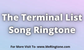 The Terminal List Song Ringtone Download