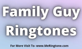 Family Guy Ringtones Download