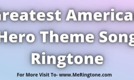 Greatest American Hero Theme Song Ringtone Download