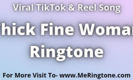 Thick Fine Woman Ringtone Download