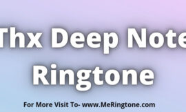 Thx Deep Note Ringtone Download