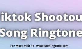 Tiktok Shootout Song Ringtone Download