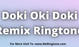 Doki Oki Doki Remix Ringtone Download