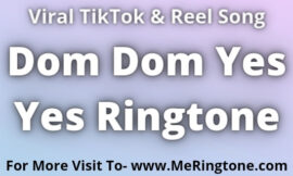 Dom Dom Yes Yes Ringtone Download