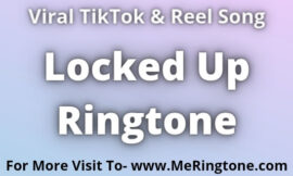 Locked Up Ringtone Download