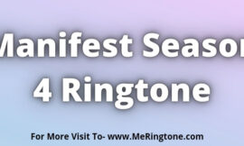 Manifest Season 4 Ringtone Download