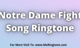 Notre Dame Fight Song Ringtone Download