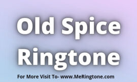 Old Spice Ringtone Download