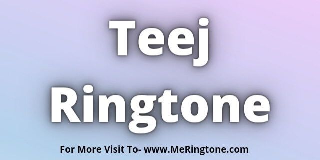 You are currently viewing Teej Ringtone Download