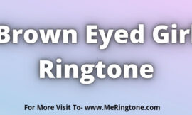 Brown Eyed Girl Ringtone Download