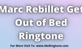 Marc Rebillet Get Out of Bed Ringtone Download