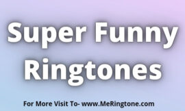 Super Funny Ringtones Download