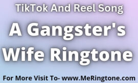 A Gangster’s Wife Ringtone Download