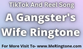 A Gangster’s Wife Ringtone Download