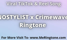 NOSTYLIST x Crimewave Ringtone Download