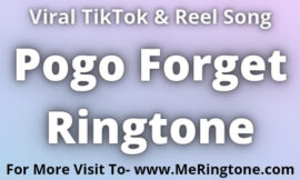 Pogo Forget Ringtone Download