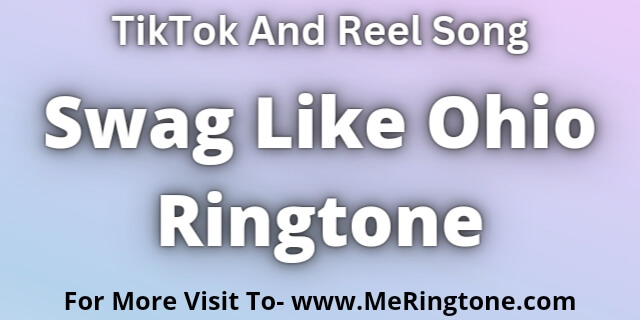 You are currently viewing Swag Like Ohio Ringtone Download