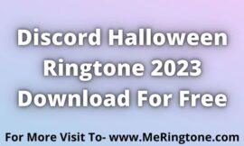 Discord Halloween Ringtone 2023 Download