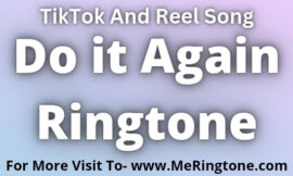 Do it Again Ringtone Download