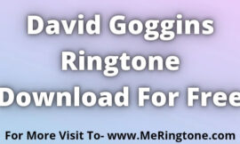 David Goggins Ringtone Download For Free