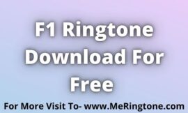 F1 Ringtone Download For Free