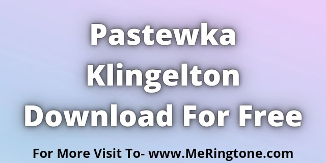 Read more about the article Pastewka Klingelton Download For Free