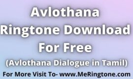Avlothana Ringtone Download For Free