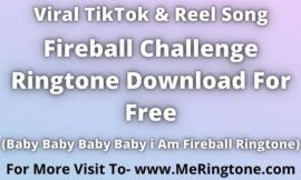Fireball Challenge Ringtone Download For Free