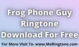 Frog Phone Guy Ringtone Download For Free