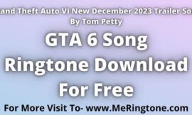 GTA 6 Ringtone Download For Free