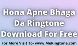 Hona Apne Bhaga Da Ringtone Download For Free