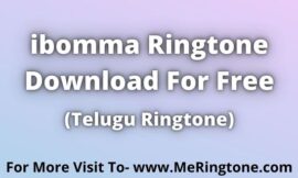 ibomma Ringtone Download For Free