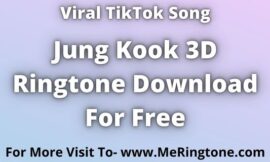 Jung Kook 3D Ringtone Download For Free