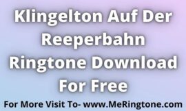 Klingelton Auf Der Reeperbahn Ringtone Download For Free