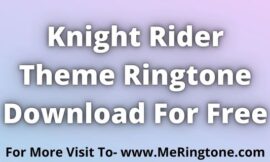 Knight Rider Theme Ringtone Download For Free