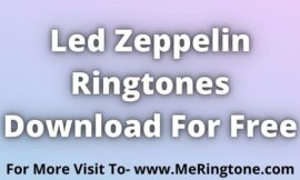 Led Zeppelin Ringtones Download For Free