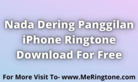 Download Nada Dering Panggilan iPhone Ringtone For Free